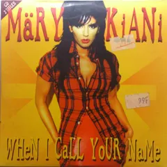 Märy Kiani* – When I Call Your Name (CD, Single)