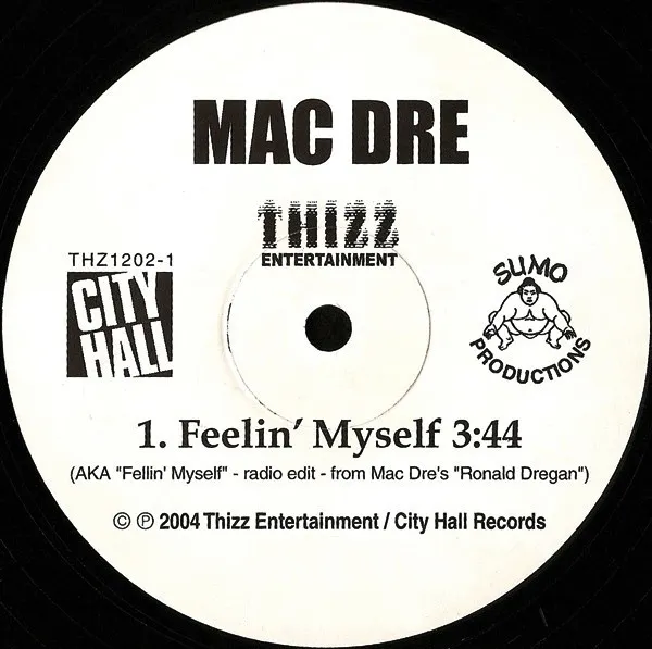 Mac Dre – Feelin' Myself