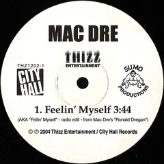 Mac Dre – Feelin' Myself (Vinyl, 12")