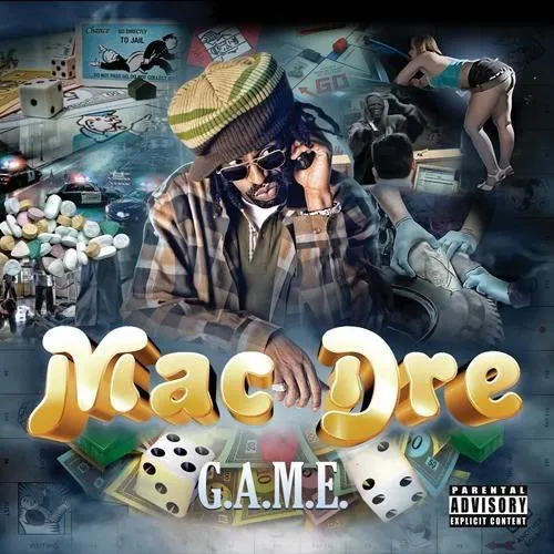 Mac Dre – G.A.M.E.
