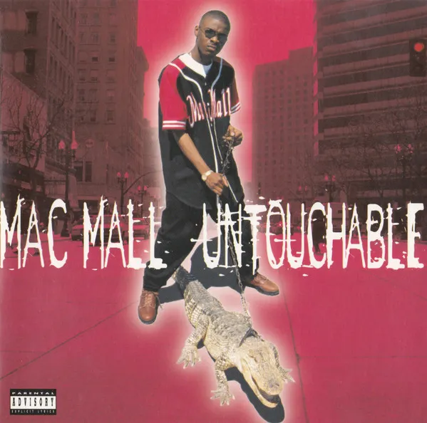 Mac Mall – Untouchable