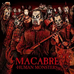 Macabre – Human Monsters (Vinyl, 12")