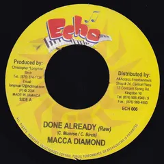 Macca Diamond* – Done Already (Vinyl, 7")