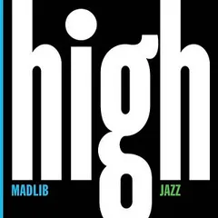Madlib – High Jazz (CD, Album)