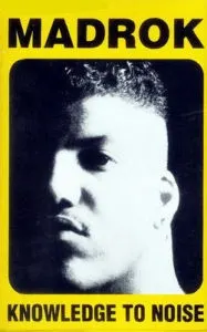 Madrok – Knowledge To Noise (Cassette, Album)