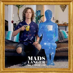 Mads Langer – Me Without You (File, AAC)