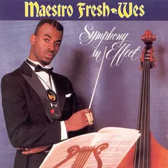Maestro Fresh-Wes – Symphony In Effect (Vinyl, LP)