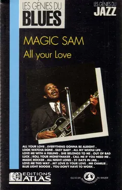 Magic Sam – All Your Love (Cassette, Compilation)