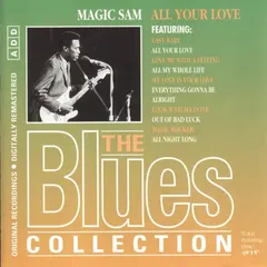 Magic Sam – All Your Love (CD, Compilation)