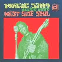 Magic Sam Blues Band Delmark Records – West Side Soul (Vinyl, LP)