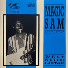 Magic Sam – West Side Guitar (CD, Compilation)