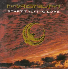 Magnum (3) – Start Talking Love (Vinyl, 7")