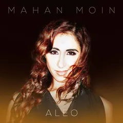 Mahan Moin – Aleo (File, AAC)