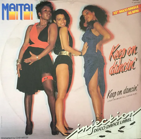 Mai Tai – Keep On Dancin'