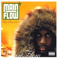 Main Flow – Hip Hopulation (CD, Album)