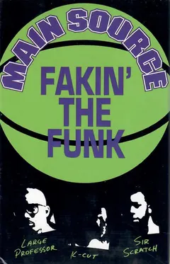 Main Source – Fakin' The Funk (Cassette, Single)