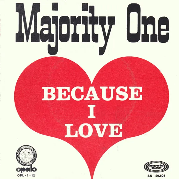 Majority One – Because I Love