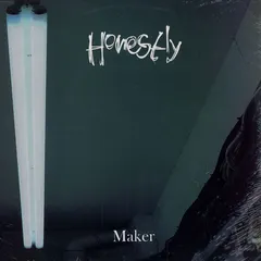 Maker – Honestly (Vinyl, 12")