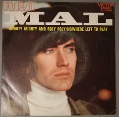 Mal – Mighty Mighty And Roly Poly (Vinyl, 7")