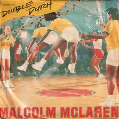 Malcolm McLaren – Double Dutch (Vinyl, 7")