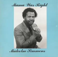 Malcolm Simmons – Mama Was Right (Vinyl, LP)