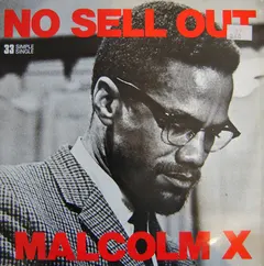 Malcolm X Vogue Productions – No Sell Out (Vinyl, 12")