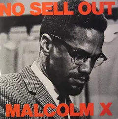 Malcolm X Stranded Rekords – No Sell Out (Vinyl, 12")