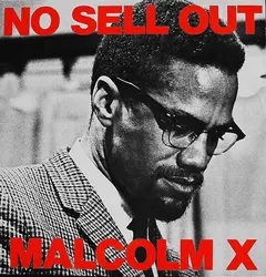 Malcolm X Stranded Rekords – No Sell Out (Vinyl, 7")
