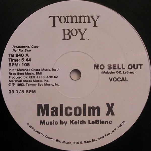 Malcolm X – No Sell Out