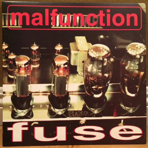 Malfunction – Fuse