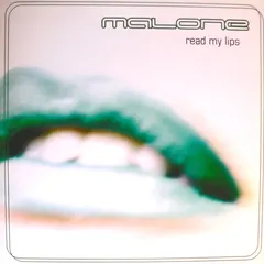Malone* – Read My Lips (Vinyl, 12")
