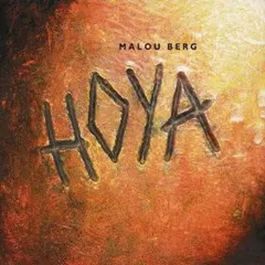 Malou Berg – Hoya (CD, Album)