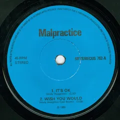 Malpractice (6) – It's OK (Vinyl, 7")