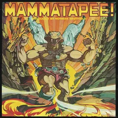 Mammatapee – Mammatapee! (Vinyl, LP)
