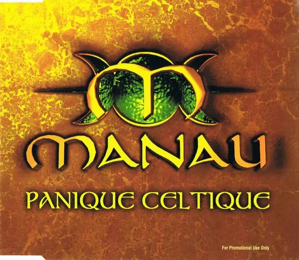 Manau – Panique Celtique
