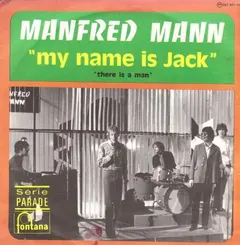 Manfred Mann Fontana – My Name Is Jack (Vinyl, 7")