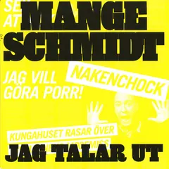 Mange Schmidt – Jag Talar Ut (CD, Single)