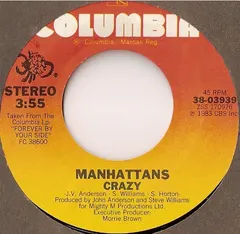 Manhattans – Crazy (Vinyl, 7")