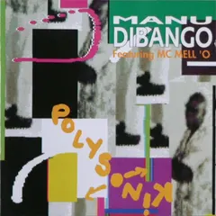 Manu Dibango Featuring MC Mell 'O'* – Polysoniʞ (CD, Album)