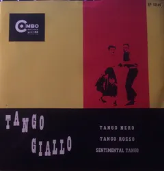 Manuel Canela – Tango Giallo (Vinyl, 7")