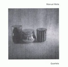 Manuel Mota – Quartets (CD, Album)
