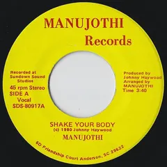 Manujothi – Shake Your Body (Vinyl, 7")