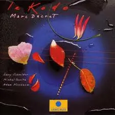 Marc Ducret – Le Kodo
