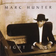 Marc Hunter – Night & Day (CD, Album)