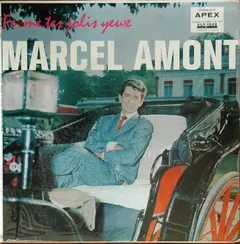 Marcel Amont – Ferme Tes Jolis Yeux (Vinyl, LP)