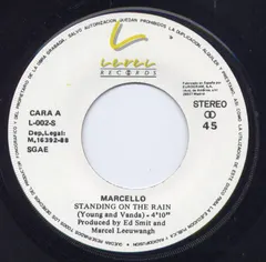 Marcello (2) – Standing On The Rain (Vinyl, 7")