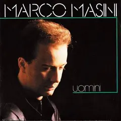 Marco Masini – Uomini (Vinyl, 7")