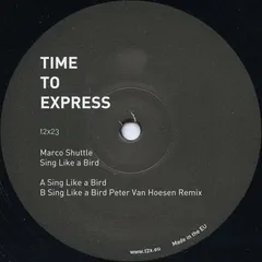 Marco Shuttle – Sing Like A Bird (Vinyl, 12")