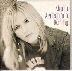 Maria Arredondo – Burning (CD, Single)