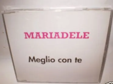 Mariadele – Meglio Con Te